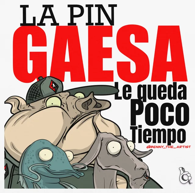 Un cartel con tres caras deformes y el titulo la pin gaesa le queda poco tiempo